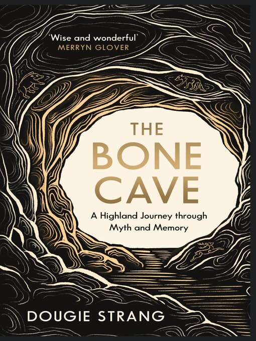 Title details for The Bone Cave by Dougie Strang - Wait list
